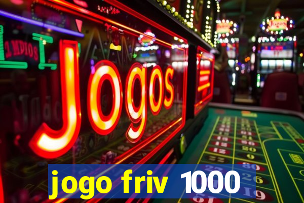 jogo friv 1000